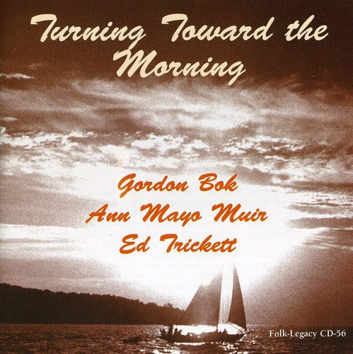 Ed Trickett: Turning Toward The Morning  [ CD ]