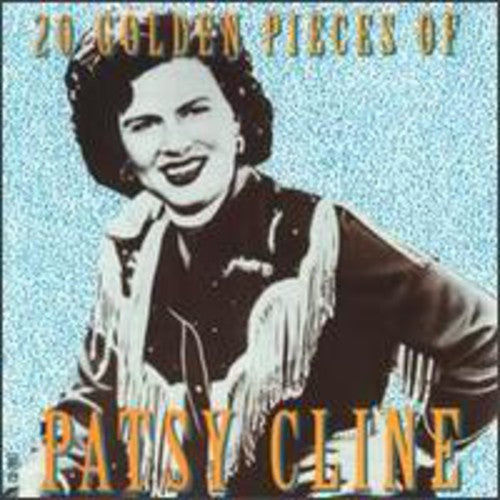 Patsy Cline: 20 Golden Pieces of Patsy Cline  [ CD ]