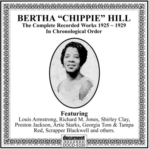 Bertha Hill Chippie: Complete Works 1  [ CD ]