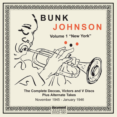 Bunk Johnson & His New Orleans: 1945-1946 Compl Deccas Victors & V Discs  [ CD ]