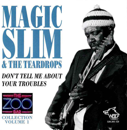 Magic Slim & Teardrops: Zoo Bar Collection, Vol. 1  [ CD ]