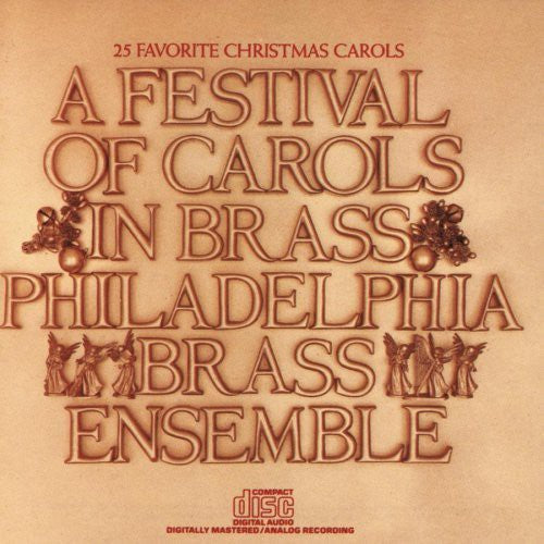 Philadelphia Brass Ensemble: Festival of Carols  [ CD ]