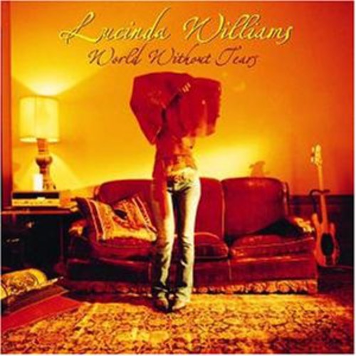 Lucinda Williams- World Without Tears - LP