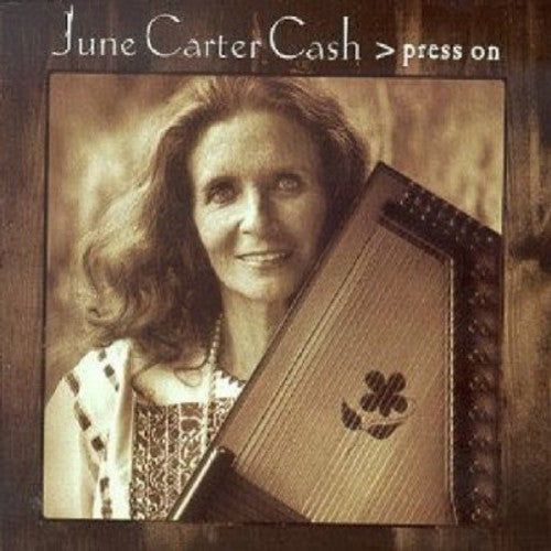 June Carter Cash: Press on  [ CD ]