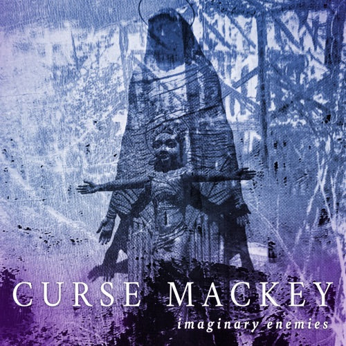 Curse Mackey- Imaginary Enemy - LP