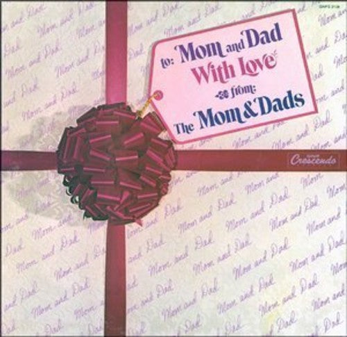 Moms & Dads: To Mom & Dad with Love [ LP ]