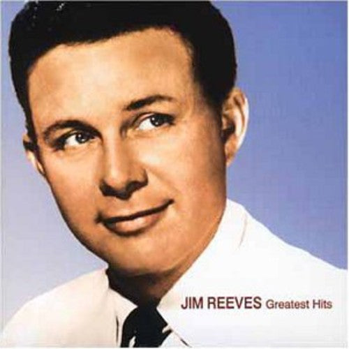 Jim Reeves: Greatest Hits  [ CD ]