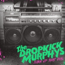 Dropkick Murphys- Turn Up That Dial [Gold Vinyl] (UK Import) - LP