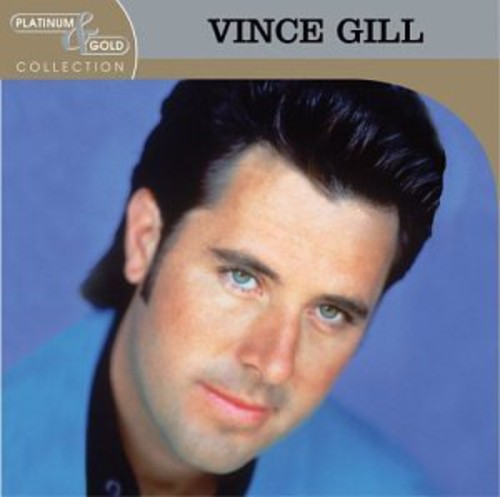 Vince Gill: Platinum & Gold Collection  [ CD ]