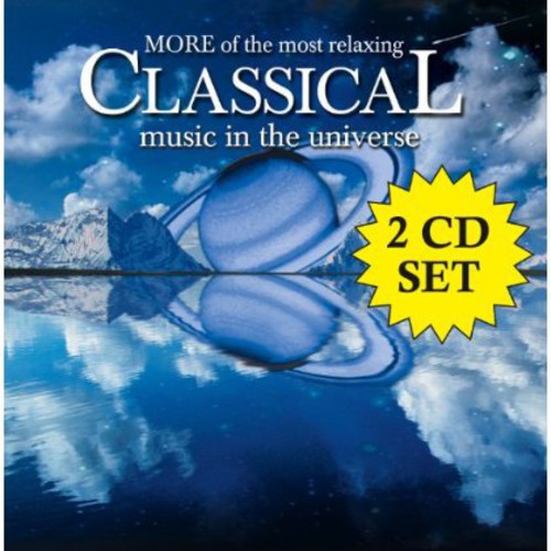Various Artists: More of Most Relaxing Classical Music in Universe  [ CD ]