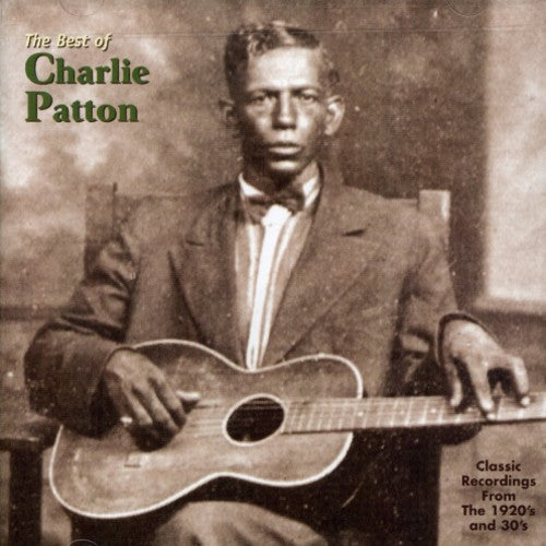 Charlie Patton: Best of Charley Patton  [ CD ]