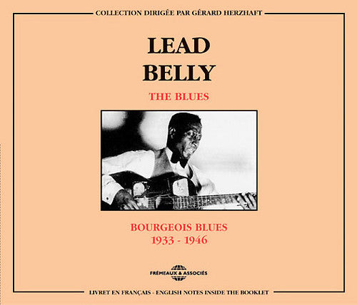 Leadbelly: Bourgeois Blues 1933-46  [ CD ]