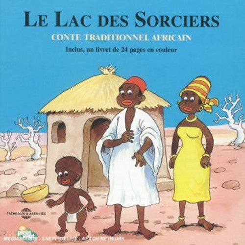 Marcel Zaragoza: Le Lac Des Sorciers  [ CD ]