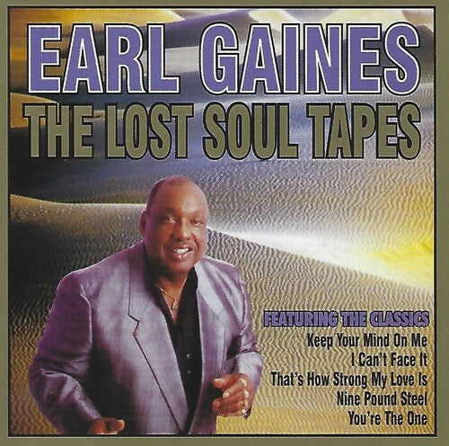 Earl Gaines: Lost Soul Tapes  [ CD ]