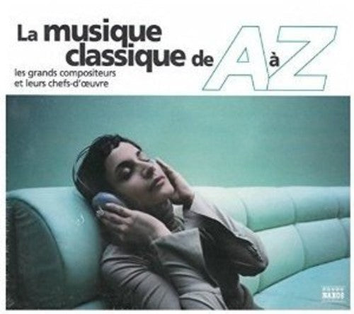 A to Z of Classical Music (Fre: A to Z of Classical Music (Fre  [ CD ]