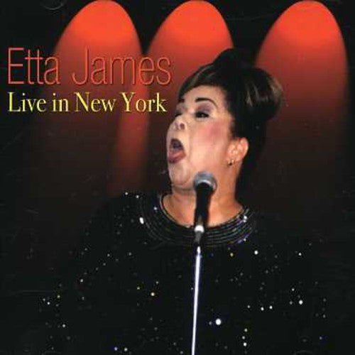 Etta James: Live in New York  [ CD ]