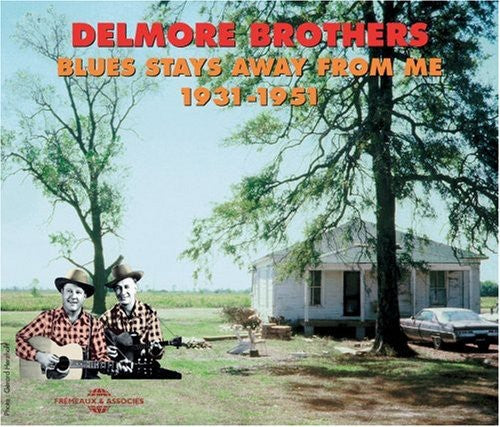 The Delmore Brothers: Blues Stays Away from Me 1931-51  [ CD ]