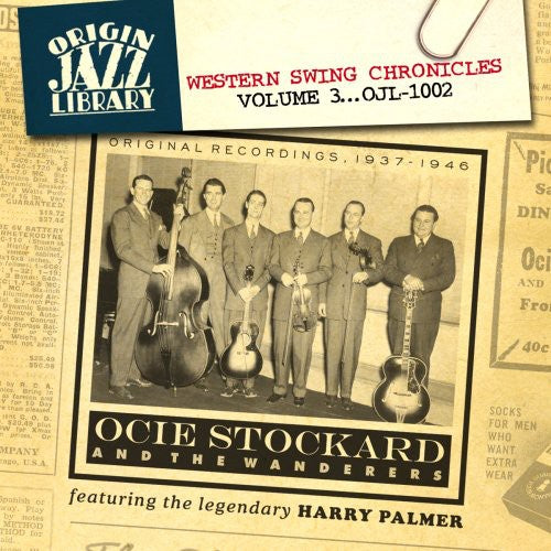 Ocie Stockard & the Wanderers: Western Swing Chronicles, Vol. 3  [ CD ]