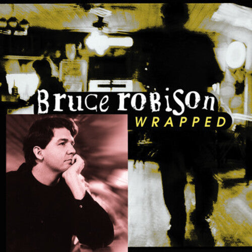 Bruce Robison: Wrapped  [ CD ]