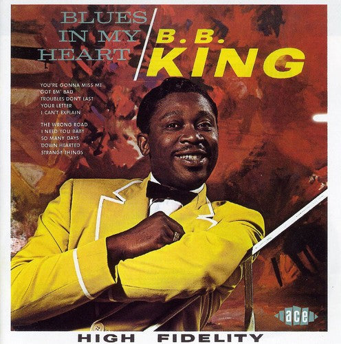 B.B. King: Blues In My Heart  [ CD ]