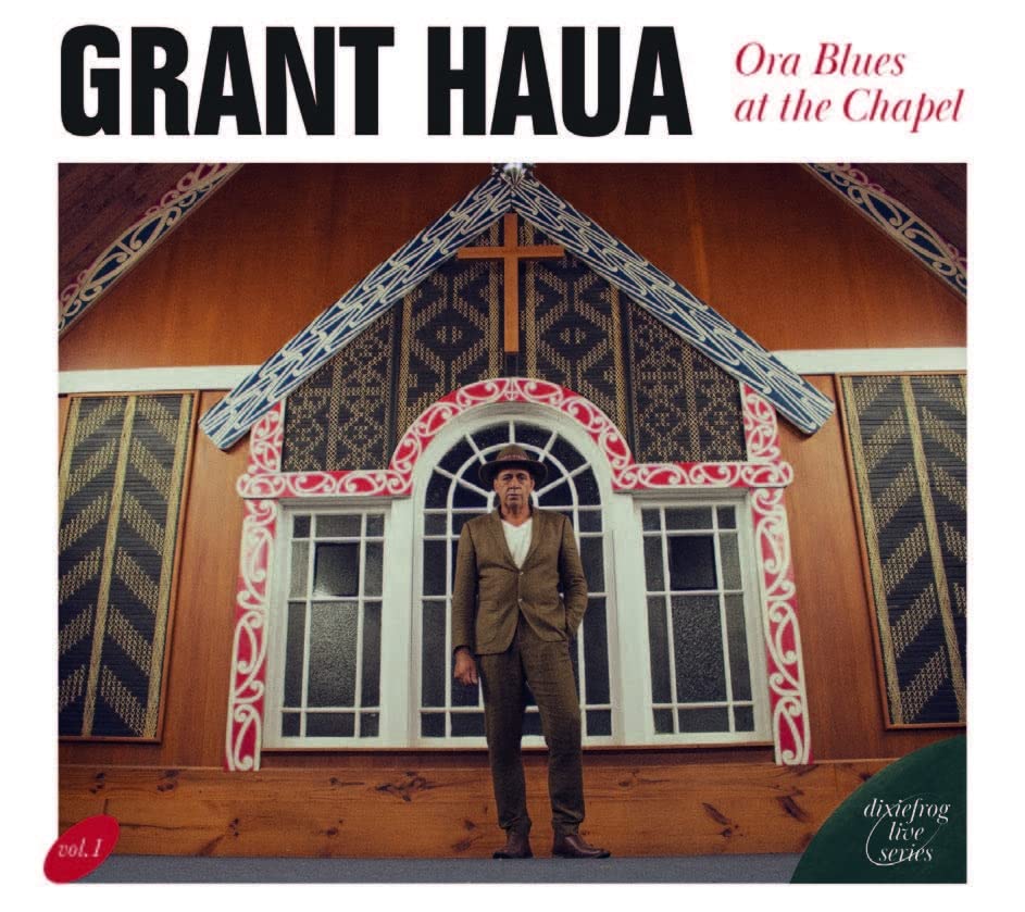 Grant Haua: Ora Blues At The Chapel  [ CD ]