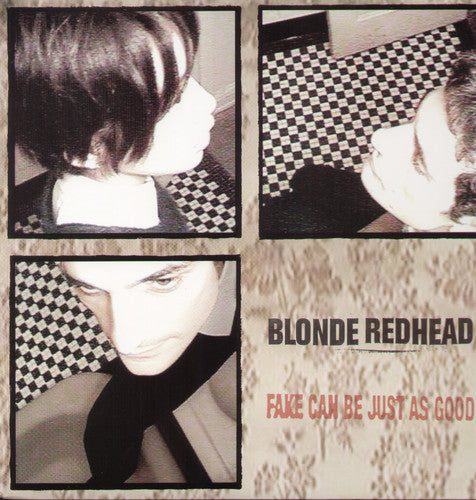 Blonde Redhead: Fake Can Be Just As Good [ LP ]