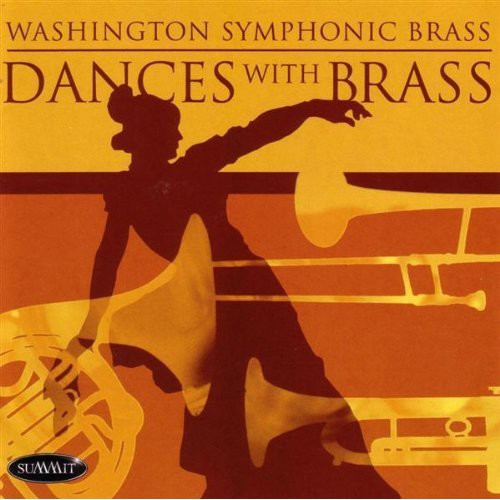 Washington Symphonic Brass: Dances with Brass  [ CD ]