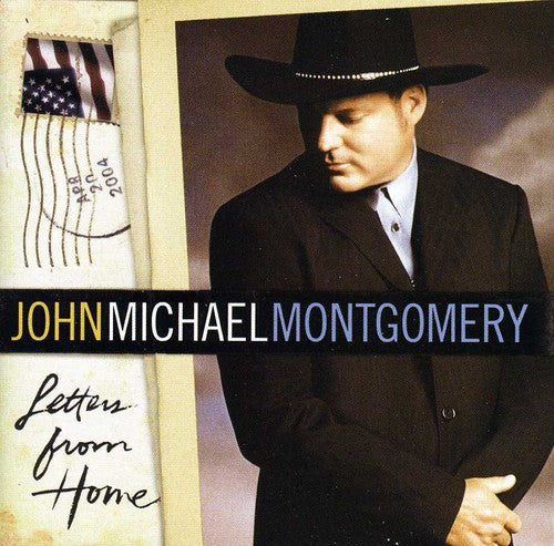 John Michael Montgomery: Letters from Home  [ CD ]