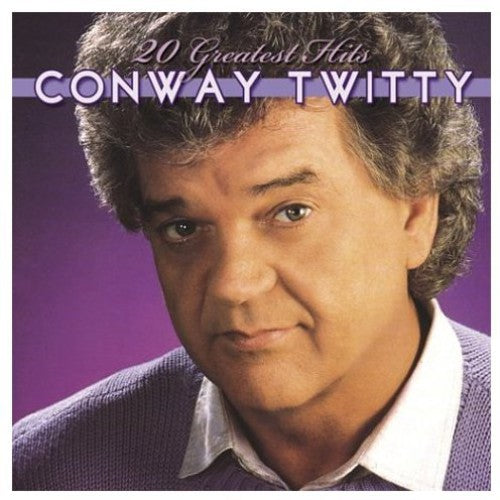 Conway Twitty: 20 Greatest Hits  [ CD ]