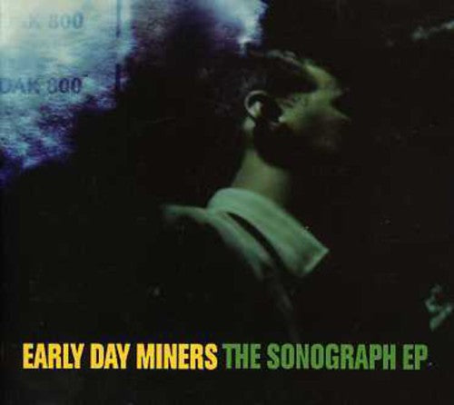 Early Day Miners: Sonograph EP  [ CD ]