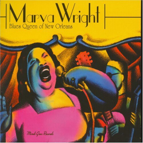Marva Wright: Blues Queen of New Orleans  [ CD ]