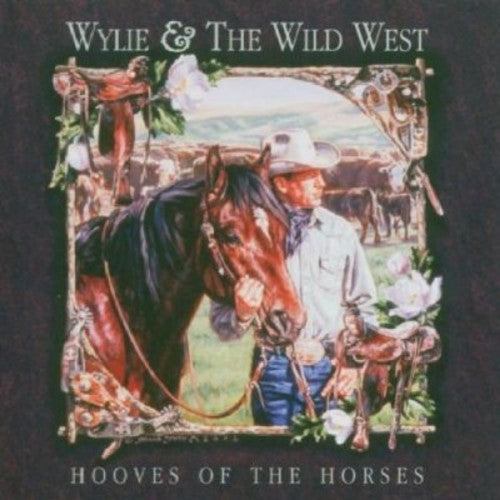 Wylie & Wild West: Hooves of the Horses  [ CD ]