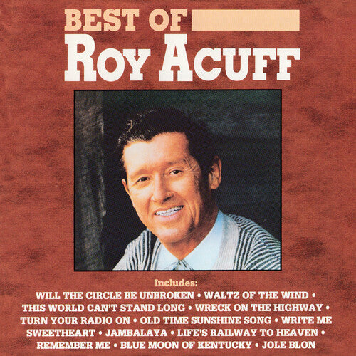 Roy Acuff: Best of Roy Acuff  [ CD ]