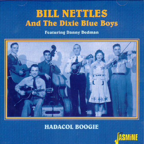 Bill Nettles & the Dixie Blue Boys: Hadacol Boogie  [ CD ]