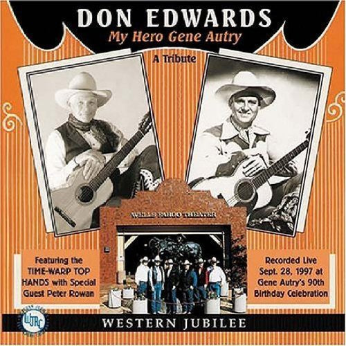 Don Edwards: My Hero Gene Autry  [ CD ]
