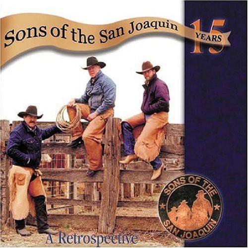 Sons of the San Joaquin: Fifteen Years: A Retrospective  [ CD ]