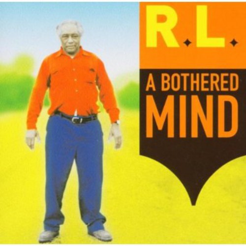R.L. Burnside: A Bothered Mind  [ CD ]