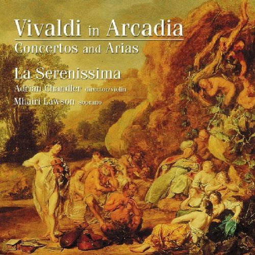 La Serenissima: In Arcadia / Concertos & Arias  [ CD ]