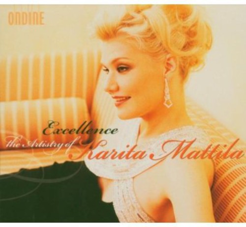 Karita Mattila: Mattila, Karita : Excellence-The Artistry of Karita Matilla  [ CD ]