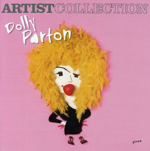 Dolly Parton: Artist Collection: Dolly Parton  [ CD ]