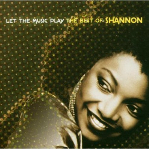 Shannon: Let The Music Play: The Best Of Shannon  [ CD ]