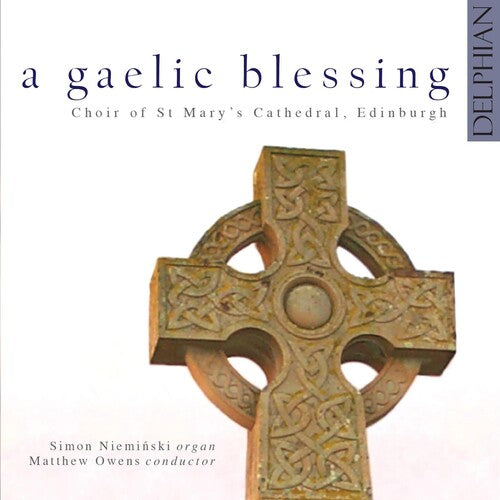 Gaelic Blessing: Gaelic Blessing  [ CD ]