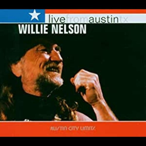 Willie Nelson: Live from Austin Texas  [ CD ]