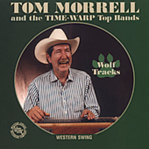 Tom Morrell & Time Warp Tophands: Wolf Tracks  [ CD ]