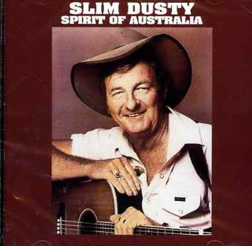 Slim Dusty: Spirit of Australia  [ CD ]