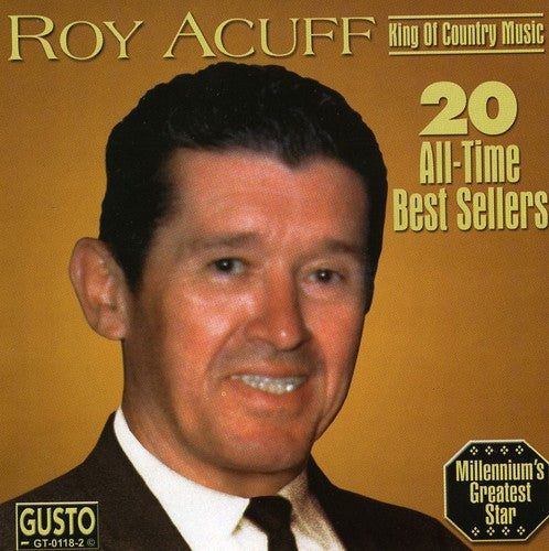 Roy Acuff: 20 All Time Best Sellers  [ CD ]