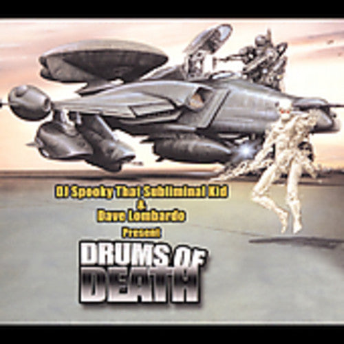DJ Spooky vs. Dave Lombardo: Drums of Death  [ CD ]