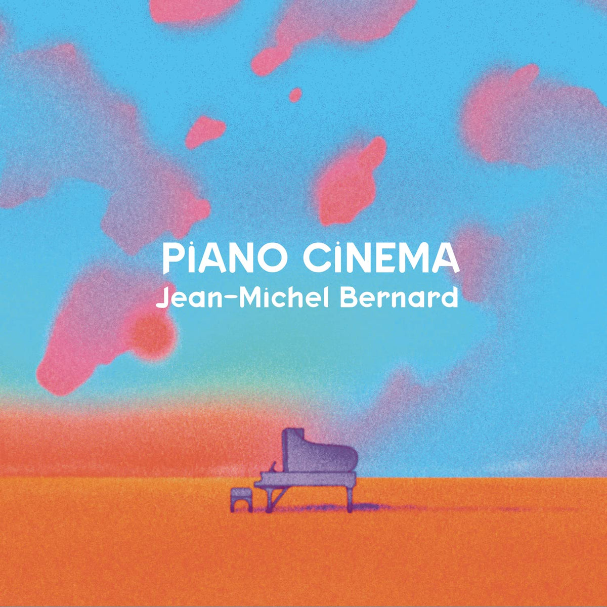 Jean-Michel Bernard: Piano Cinema  [ CD ]