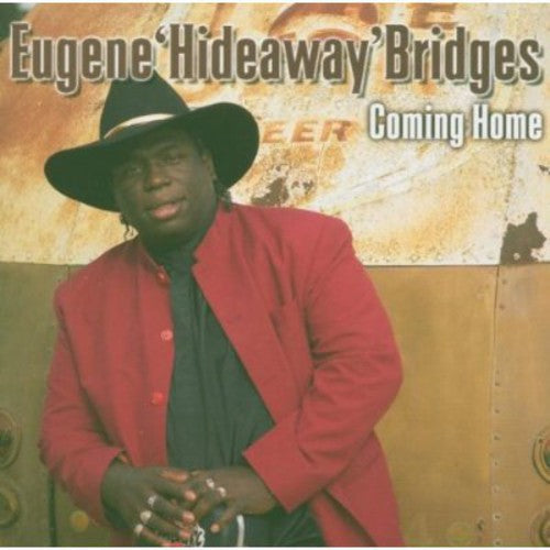 Eugene Bridges Hideaway: Coming Home  [ CD ]