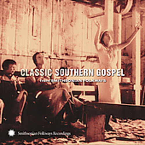 Various Artists: Classic Southern Gospel: From Smithsonian Folkways  [ CD ]